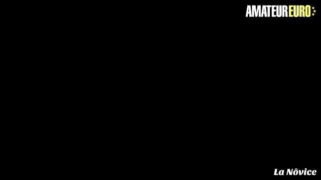 LA NOVICE - Brunette Girlfriend Has The Best Anal Sex Date Of her Life - AMATEUR EURO - 1